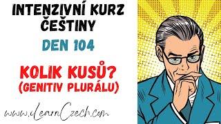 Intensive Czech course 104: How many pieces? (genitive plural)