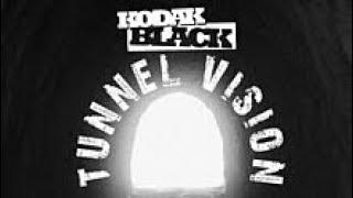 Kodak Black - “Tunnel vision Official lyrics”