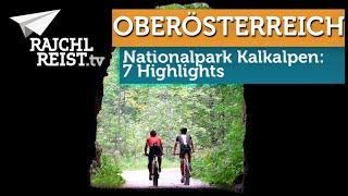 Oberösterreich: 7 Natur & Genuss-Highlights im Nationalpark Kalkalpen