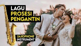 Lagu Prosesi Masuk Pengantin ( Wedding Entrance ) Instrumental #15