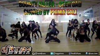 Bounty Killer "Been Bad Choreo" by  Prima Cali (Spain) ▶K1 Ent ▶Dancehall 2015