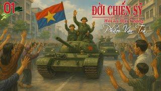 (Trọn Bộ) ĐỜI CHIẾN SỸ Phần 01 | Đại Tướng Phạm Văn Trà | Hồi Ký Chiến Trường
