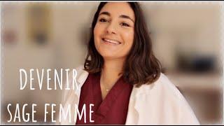 SAGE FEMME : concours, études, métier, évolution de carrière. Je vous dit tout !