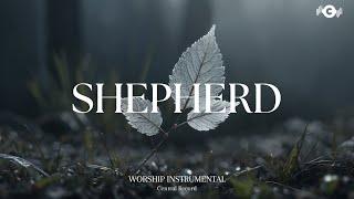 SHEPHERD - Soaking worship instrumental | Prayer and Devotional