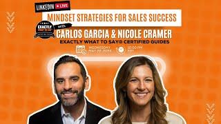 Linked in Audio with Nicole Cramer and Carlos Garcia - Mindset Strategies for Sales Success