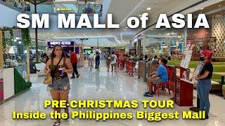 SM MALL OF ASIA - PRE CHRISTMAS TOUR | Biggest Shopping Mall in the Philippines | BER Months 2024