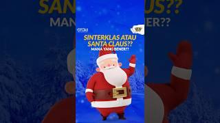 Sinterklas atau Santa Claus? 