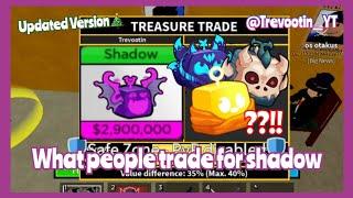 What people trade for Shadow fruit in Blox Fruits update 22possible trades with rating (roblox)