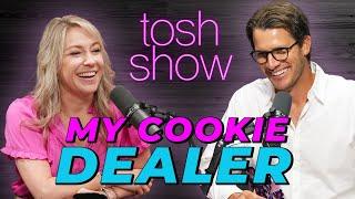 My Cookie Dealer - Courtney Cowan | Tosh Show