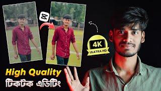 Capcut High Quality TikTok Video Editing Tutorial