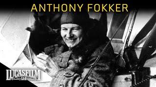 Anthony Fokker: The Flying Dutchman | Historical Documentary | Lucasfilm