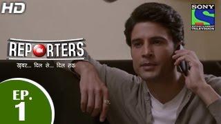 Reporters - रिपोर्टर्स - Episode 1 - 13th April 2015