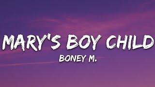 Boney M. - Mary's Boy Child (Lyrics)