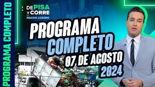 DPC con Nacho Lozano | Programa completo del 7 de agosto de 2024