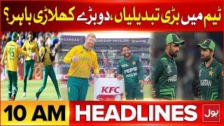 Pakistan Vs South Africa | BOL News Headlines At 10 AM | 2nd T20 International