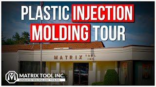 Injection Molding Tour at Matrix Tool, Inc.