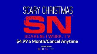 Scary Christmas From ScareNetwork.tv