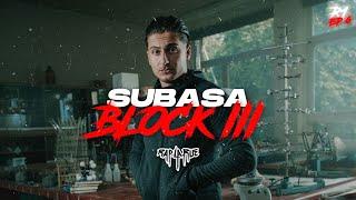 Subasa - BLOCK III [RAP LA RUE 2] ROUND 1