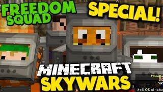 FREEDOM SQUAD SKYWARS SPECIAL!  Minecraft SKYWARS