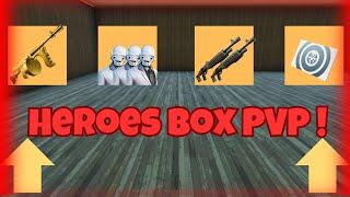 Fortnite Heroes box PVP!