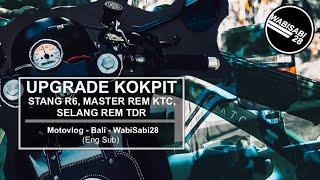 MOTOVLOG WABISABI28 BALI - Cockpit Upgrade, R6 Handlebar, KTC Brake Cylinder, TDR Brake Hose.