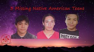 Ep 9: 3 Native teenagers who vanished into the night - David Crabtree, Casey Burke, Jeremy Jourdain