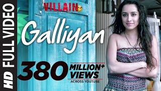 Galliyan Song | Ek Villain | Ankit Tiwari | Sidharth Malhotra | Shraddha Kapoor