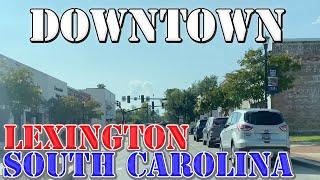 Lexington - South Carolina - 4K Downtown Drive