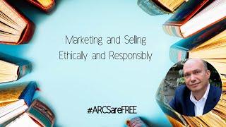 Creator's Journey - Ethically and Responsibly Selling (ARCsarefree A perspective on AuthorTube Tea)