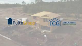 PulteGroup | Innovative Construction Group (ICG) First Home Build