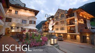 ISCHGL AUSTRIA  - A Beautiful Evening Walk Between The Finest Wealthy Ski Resorts In Tyrol 8K