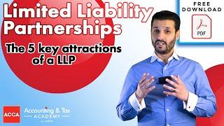 What Is A Limited Liability Partnership / LLP?