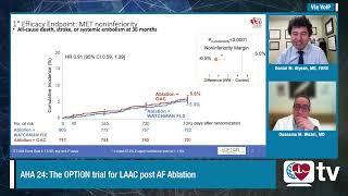 Heart Rhythm TV Update: AHA 24 - The OPTION trial for LAAC post AF Ablation