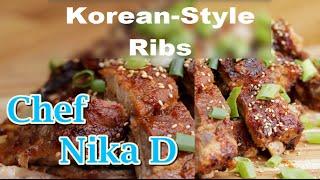 Korean Style Ribs - Chef Nika D