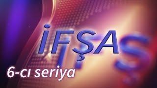 İfşa (6-cı seriya)