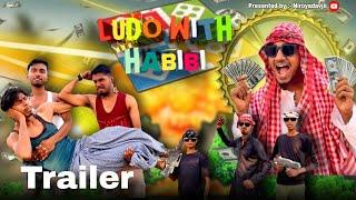 Ludo With Habibi First Trailer || #niroyadavjii #comedy