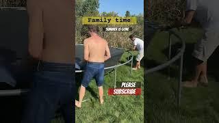 Family time, Summer is gone - Trampoline takedown
