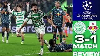 CELTIC DESTROY RB LEIPZIG IN GLASGOW! CELTIC 3-1 RB LEIPZIG | CHAMPIONS LEAGUE | MATCH REVIEW