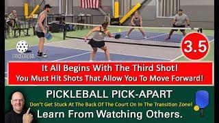 Pickleball Strategy!  Understanding Why The Third Shot Is So Crucial!  Learn By Watching Others!