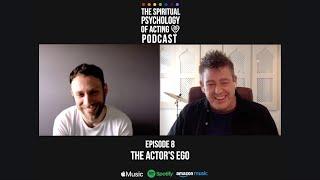 S1 EP8: The Actor's Ego