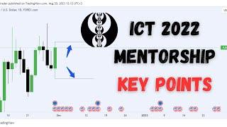 ICT 2022 Mentorship Key Points - ICT Forex