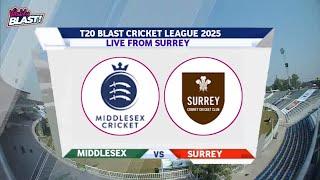  Live: Middlesex vs Surrey | 67th T20 – T20 Blast 2025 | Score & Highlights