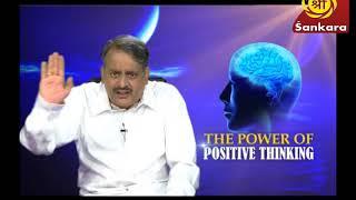 POWER OF POSITIVE THINKING by T.S.VISWANATHAN EPISDOE 10