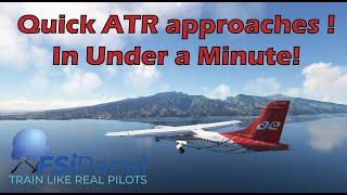 Master Quick Approaches with the ASOBO ATR 42/72-600 using FSiPanel 2020 | MSFS Tutorial