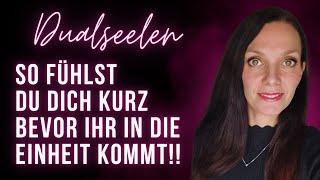 DUALSEELEN • DAS Gefühl bevor Er zu dir kommt! • ‍️‍‍