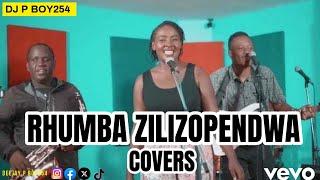 BEST ZILIZOPENDWA RHUMBA COVERS MIX - DJ P BOY254 [ Mario, Afro,Nairobi.....