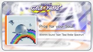 (音源)【GITADORA GALAXY WAVE】 Prog for your Soul ／ BEMANI Sound Team "Seal Stellar Spectrum"