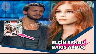 Unexpected proof that Elçin Sangu and Barış Arduç made peace.