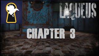 Laqueus Escape Chapter 3  walkthrough