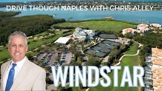 Sunshine, Golf, and Waterfront Living: A Drive Through Windstar on Naples Bay